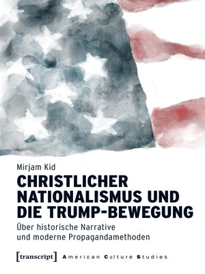 cover image of Christlicher Nationalismus und die Trump-Bewegung